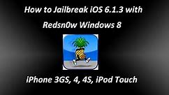 How to Jailbreak iOS 6.1.3 with Redsn0w Windows 8, iPhone 3GS, 4, 4S, iPod Touch