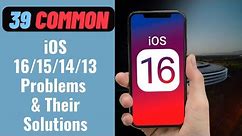 39 Common iOS Update Problems And Their Solutions | iOS 16/15/14/13 Update Errors
