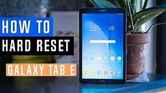 How to Restore Samsung Galaxy Tab E to Factory Settings - Hard Reset