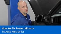 How to Fix Power Mirrors - Power Mirrors Not Working - 1A Auto