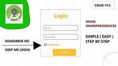Auto Login Using Android Studio | Keep User Logged In & Remember Me