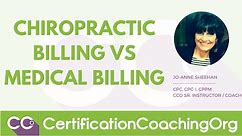 Chiropractic Billing vs. Medical Billing