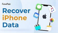 FonePaw iPhone Data Recovery | Recover Deleted Messages/Contacts/Photos on iPhone