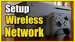 How to Setup Wireless Wifi Network on Xbox Series X (Best Tutorial)