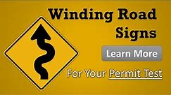 Winding Road Signs: Know the Signs for Permit Test