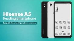 Hisense A5 e-Ink Smartphone Unboxing