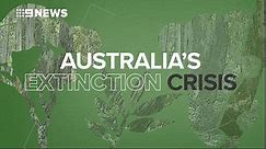 Australia’s extinction crisis