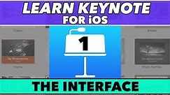 Keynote for iOS Tutorial #1 - The Interface Explained