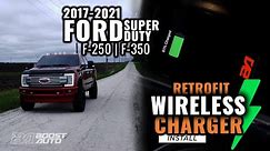 2017-2021 Ford Superduty Wireless Charging | How to Install Retrofit Wireless Charger | Boost Auto