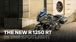 IN THE SPOTLIGHT: The new BMW R 1250 RT – Everything you need to know!