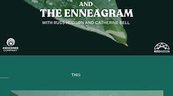 Self-Awareness and the Enneagram | Catherine Bell and Russ Hudson
