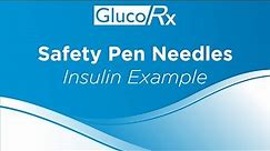 Safety Pen Needle Insulin Instruction Video
