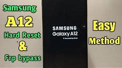 Samsung A12 Hard Reset & Frp bypass