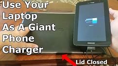 How To Charge Your Phone With Laptop Closed