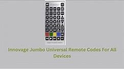 Programming Innovage Jumbo Universal Remote Codes