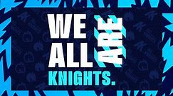 All Knights Wallpaper Esports Gaming WE ARE ALL KNIGHTS by All Knights