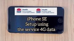 IPhone SE setup using 4G data