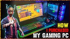 HOW I PURCHASED MY DREAM GAMING PC ⚡⚡ FOR FREE FIRE 🔥 | Free fire Story Time | Garena Free fire