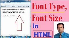 Font Type, Font Size changing in HTML - Lesson 2