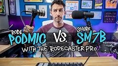 Rode PodMic vs. Shure SM7B (with the Rodecaster Pro)!