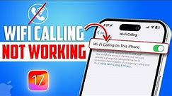 How to Fix Wifi Calling Not Working on iPhone | Enable Wifi Calling on iPhone