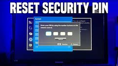 Forgot Samsung TV Security PIN? How to RESET PIN on Samsung TV