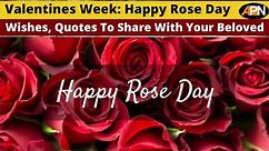 Happy Rose Day: Wishes, Quotes To Share With Your Loved Ones, Check Out