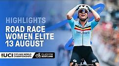 Women Elite Road Race Highlights - 2023 UCI Cycling World Championships