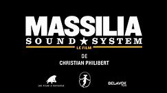 MASSILIA SOUND SYSTEM LE FILM