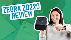 Review of the Zebra ZD220 (PROS & CONS) | Smith Corona Labels