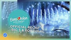 OFFICIAL RECAP: Big 5 & Portugal - Eurovision Song Contest 2018