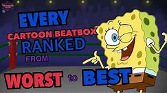 Every Cartoon Beatbox Solo Ranked from WORST to BEST (2019 ver.)