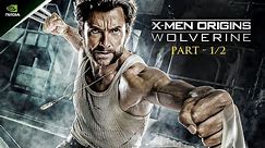 One of the best super hero games ever made | X-Men Origins: Wolverine PART 1/2