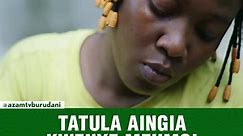 AzamTV Burudani - Tatula na mtoto wa mjini Neema wameingia...