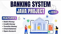 Banking 🏦 System in Java JDBC - Java Project 🔥for beginners with source code