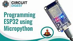 How to program ESP32 using Arduino Labs for MicroPython?