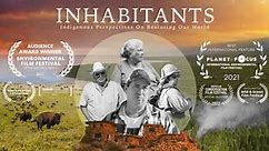 INHABITANTS: Indigenous Perspectives On Restoring Our World