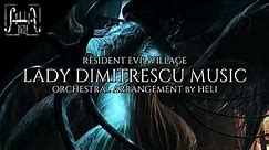 || LADY DIMITRESCU MUSIC || RESIDENT EVIL VILLAGE || ORCHESTRAL ARRANGEMENT by HELI ||
