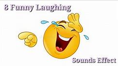 8 Funny Laughing Sounds Effect • No Copyright