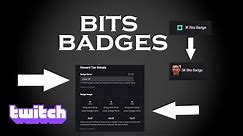 How to add Bits Emotes and Badges on Twitch
