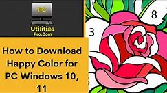 How to Download Happy Color for pc Windows 10, 11