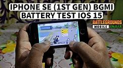 iPhone SE (1st Gen) BGMI + Battery TEST | iOS 15 | BGMI On iPhone SE