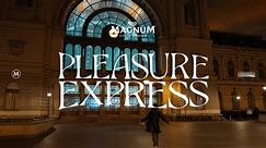 MAGNUM - PLEASURE EXPRESS