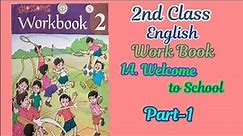 2nd Class English Workbook- 1A. Welcome to School - Activity 1