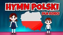 MAZUREK DĄBROWSKIEGO - Hymn Polski dla dzieci - Nauka pierwszej zwrotki hymnu + podkład