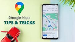 12 Useful Google Maps Tips & Tricks for Android
