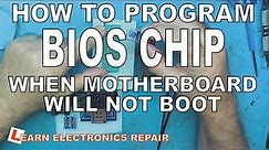 Learn Electronics Repair #26 EPROM Programmer - How to program a BIOS chip on board that won't boot