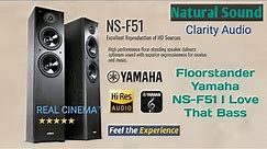 Floorstander Yamaha NS-F51 I Love That Bass