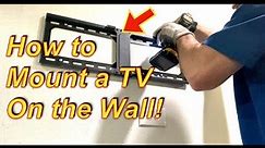 Howe to Mount Your TV on the Wall! DIY