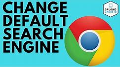How to Change the Default Search in Google Chrome - Bing, Yahoo, DuckDuckGo